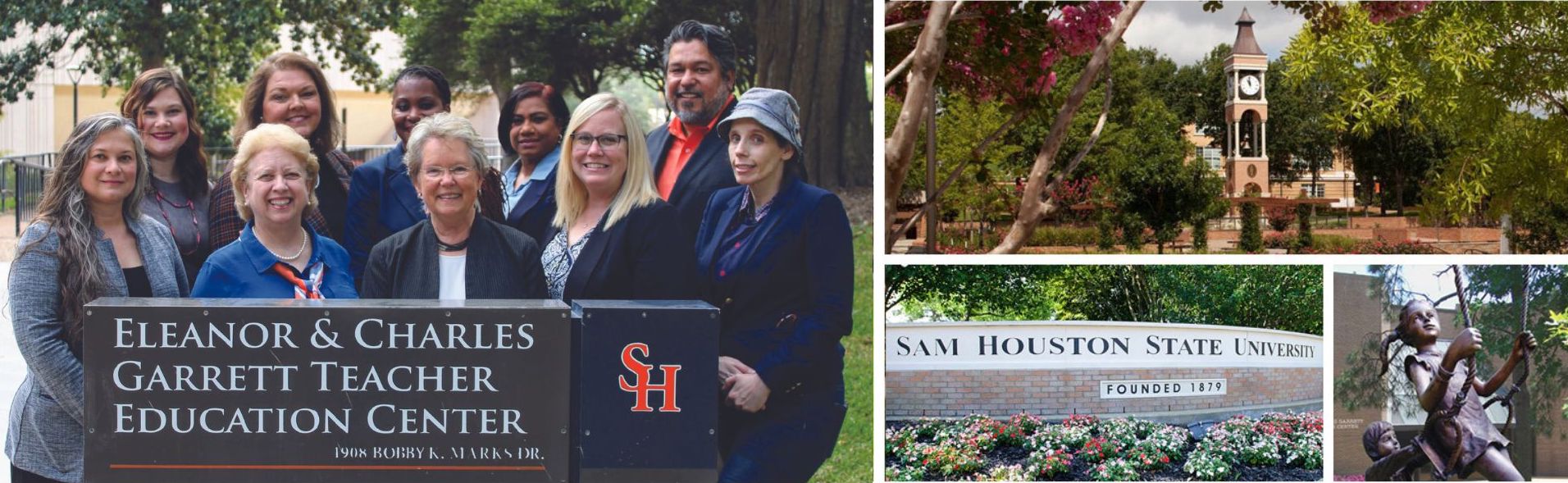 Garrett Center Sam Houston State University. Creating a path to your future. Families, Educators, Students.